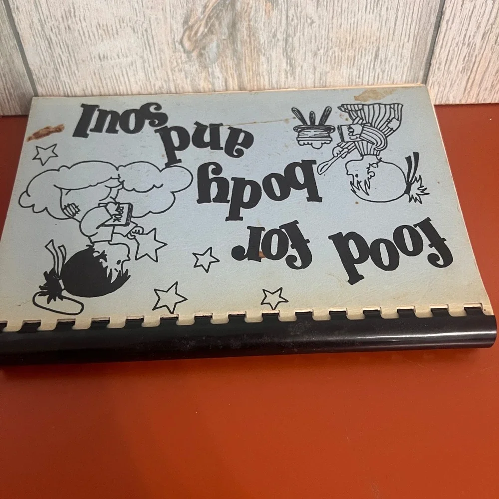 Vintage Food for Body and Soul LDS Cookbook 1969 Recipes Poetry Spiral Bound